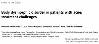 Body dysmorphic disorder in patients with acne:
treatment challenges
