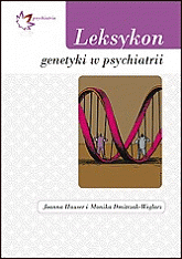Leksykon genetyki w psychiatrii