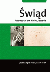 Świąd.
<br>Patomechanizm, klinika, leczenie