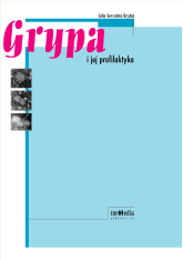 Grypa i jej profilaktyka