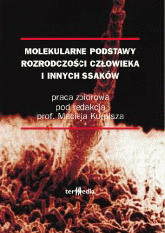 Molekularne podstawy rozrodczości człowieka i innych ssaków