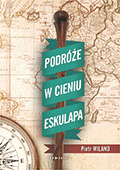 Podróże w cieniu Eskulapa