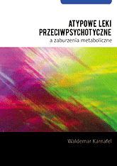 Atypowe leki przeciwpsychotyczne a zaburzenia metaboliczne