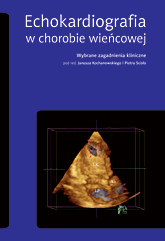 Echokardiografia w chorobie wieńcowej
<br>Wybrane zagadnienia kliniczne