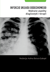 Infekcje układu oddechowego. Wybrane aspekty diagnostyki i terapii. <br>
